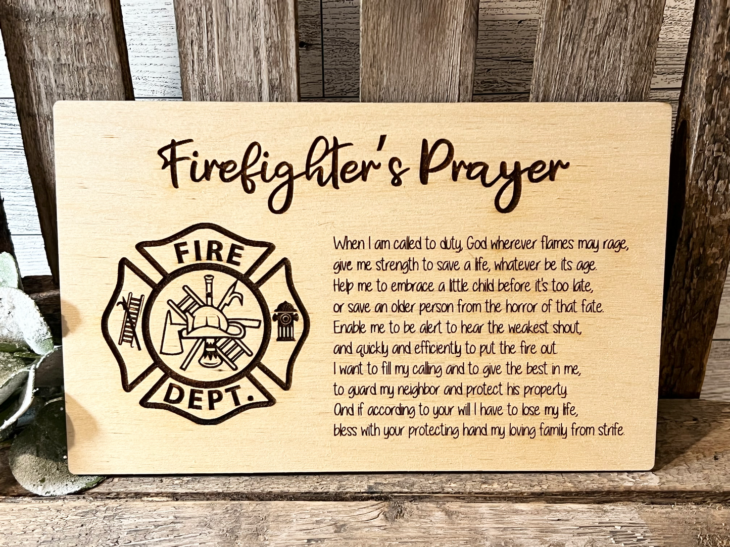 Firefighter's Prayer sign